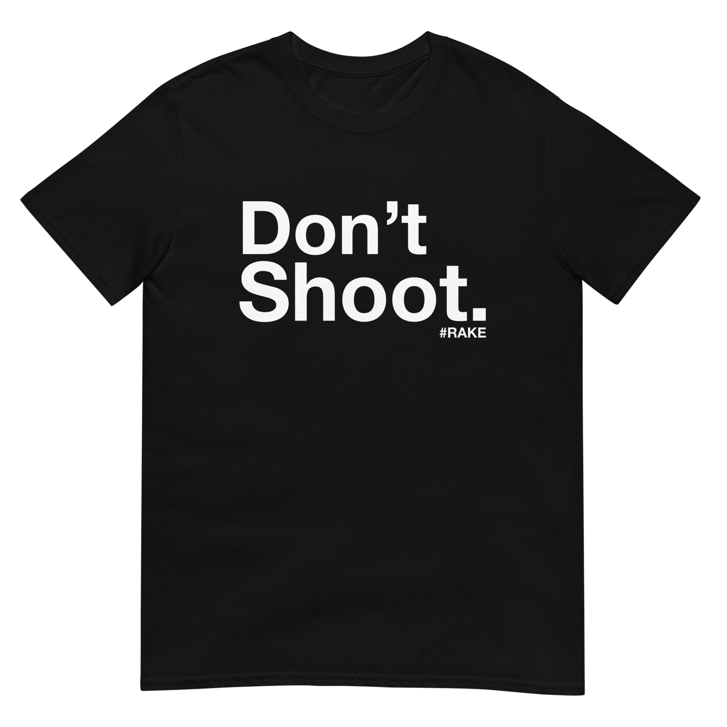 Don't Shoot Short-Sleeve Unisex T-Shirt